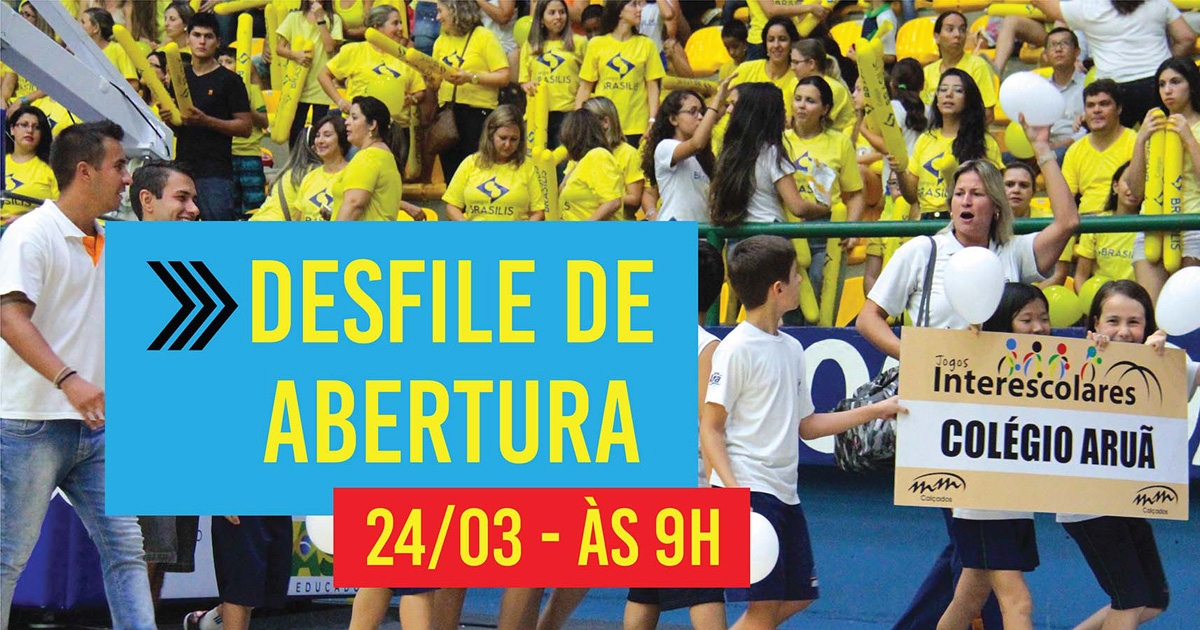 Abertura dos Jogos Interescolares