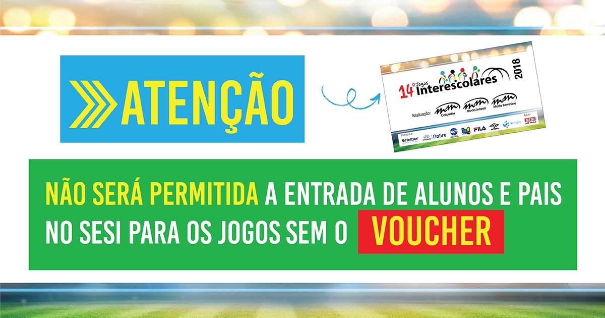 Voucher para assistir aos jogos podem ser retirados com os professores