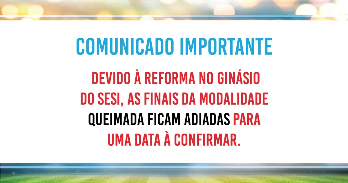 Finais da modalidade de Queimada são adiadas para nova data