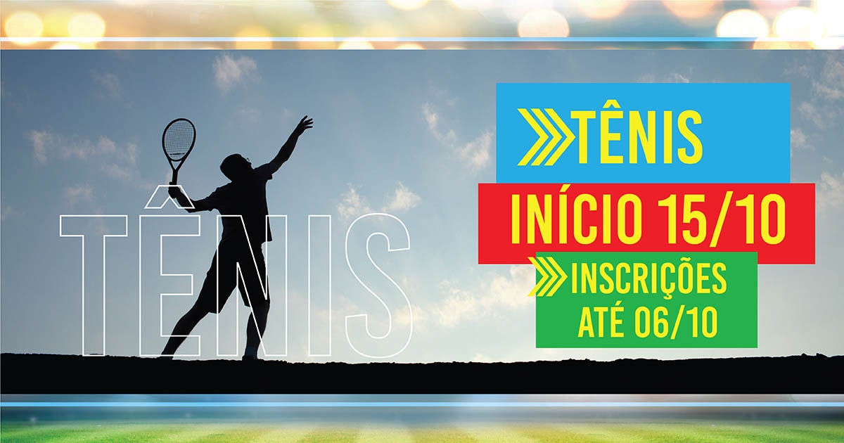 Inscrições abertas para a modalidade de tênis